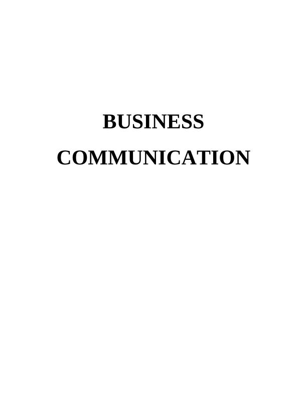 Business Communication: Types, Sources, and Purposes_1