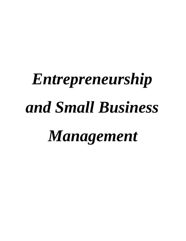 Entrepreneurship and Small Business Management – Assignment_1