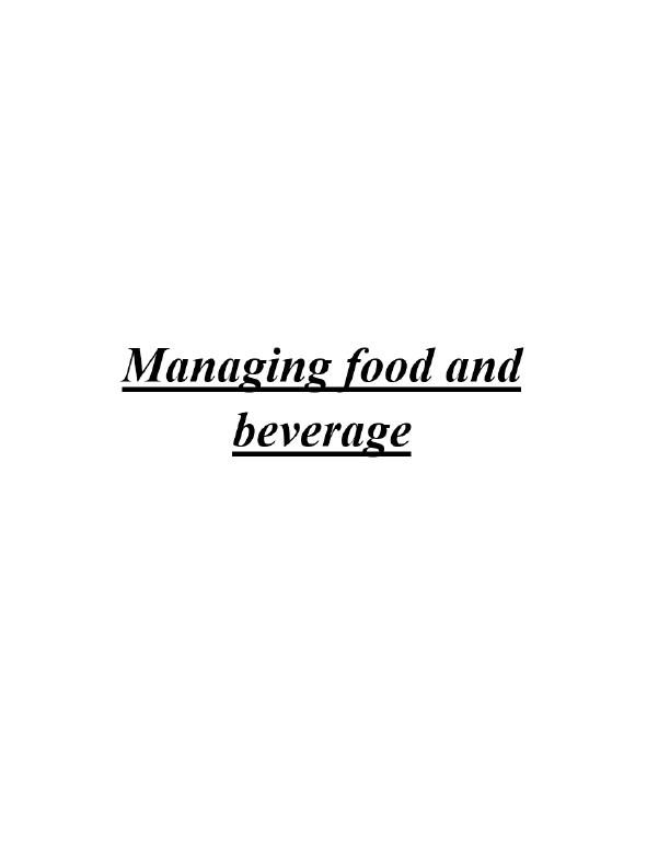 Food and Beverage Industry: Trends, Skills, and Factors Influencing Customer Decision Making_1