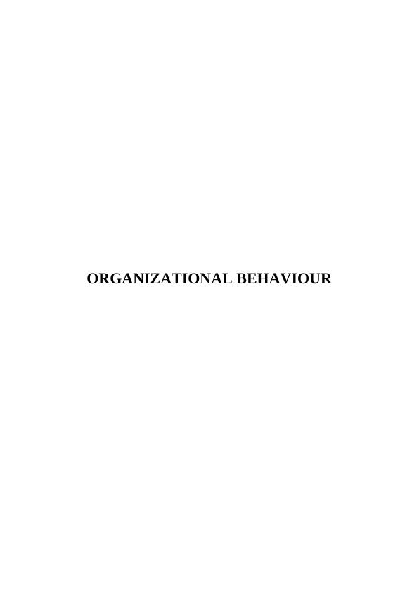 (solved) Organizational Behaviour Assignment_1