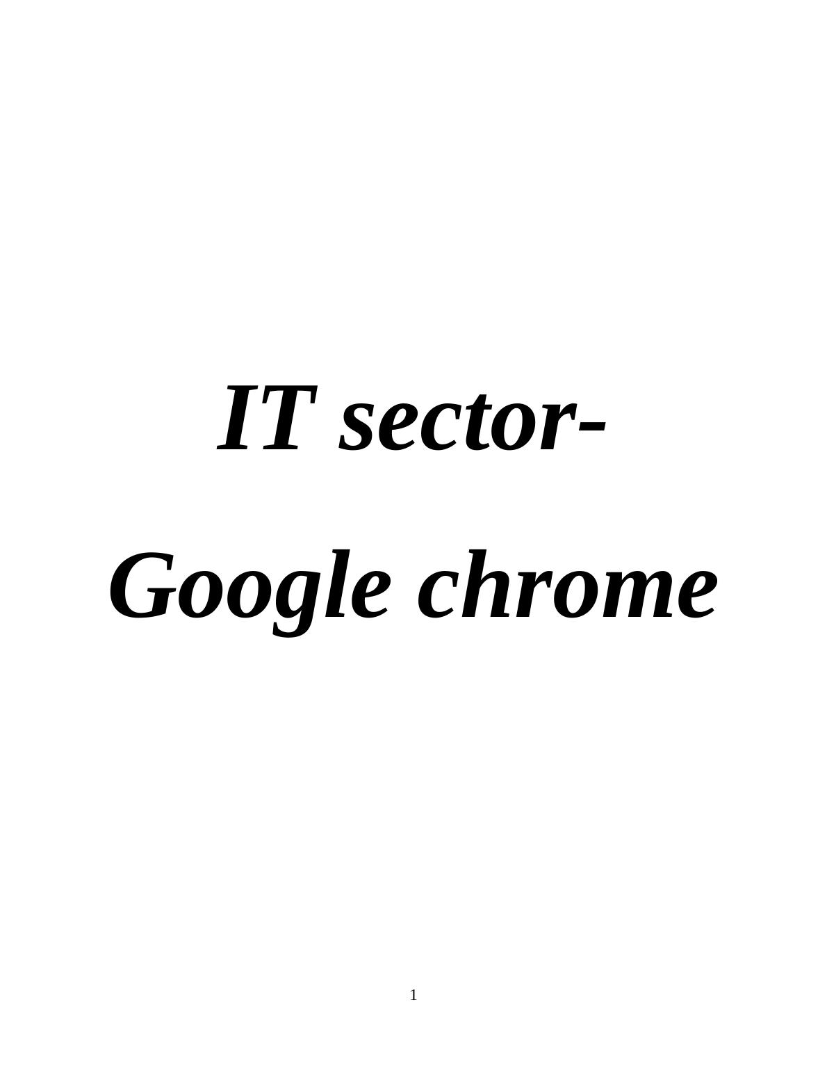 Impact of Cloud Computing on IT Sector and Recommendations for Google Chrome_1