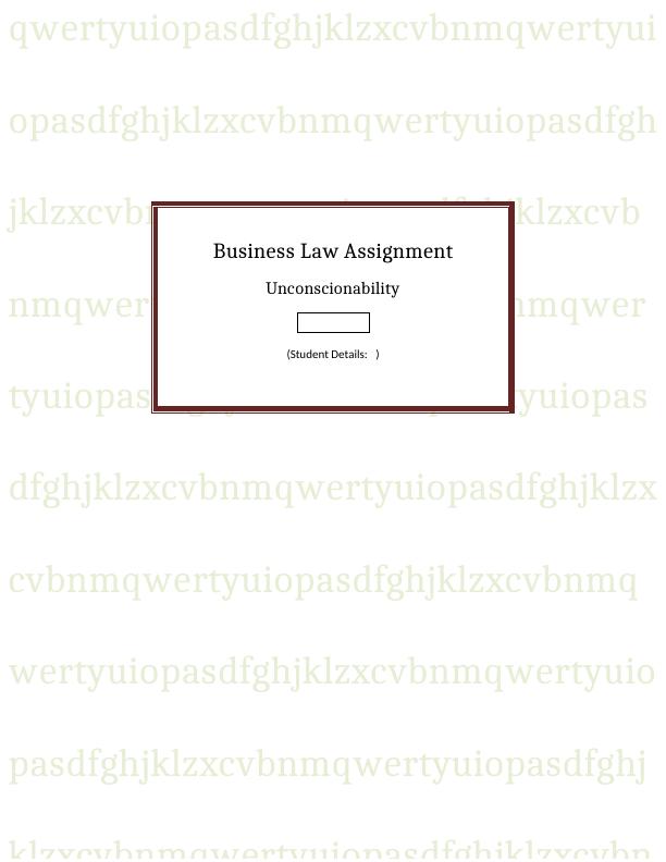 Business Law Assignment Unconscionability_1