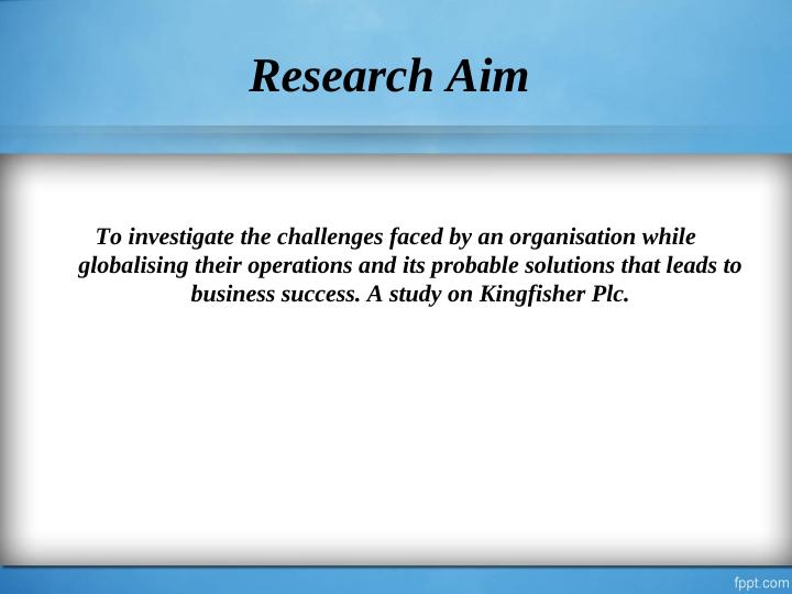 How Globalisation Drives Business Success - Research on Kingfisher Plc._4