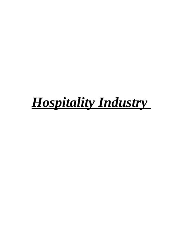Introduction to the hospitality industry