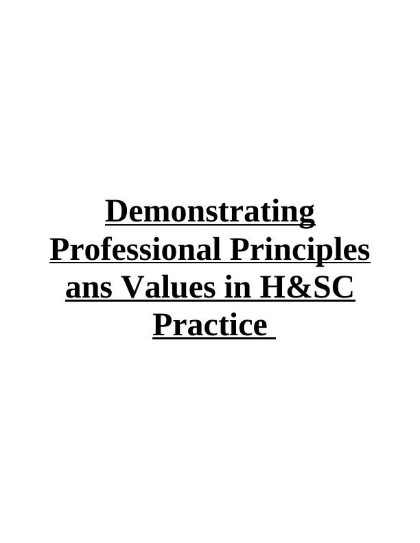 Demonstrating Professional Principles and Values in H&SC Practice PDF_1