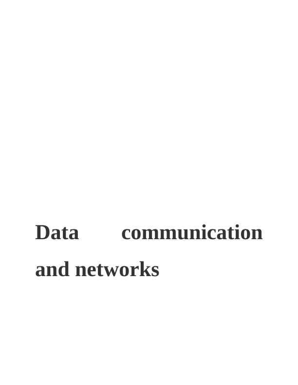 Data Communication and Networks Assignment_1