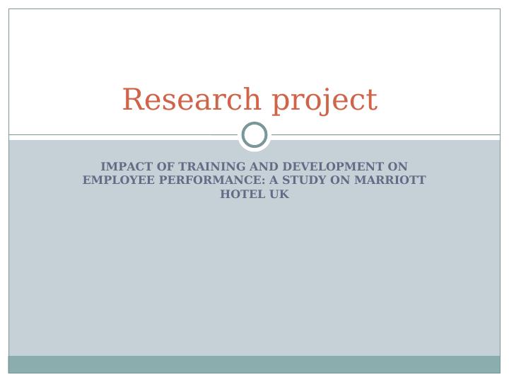 Impact of Training and Development on Employee Performance: A Study on Marriott Hotel UK_1