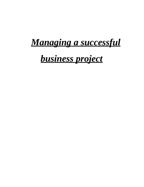 Managing Business Projects INTRODUCTION 3 P2 Project Management Plan and Procedures_1