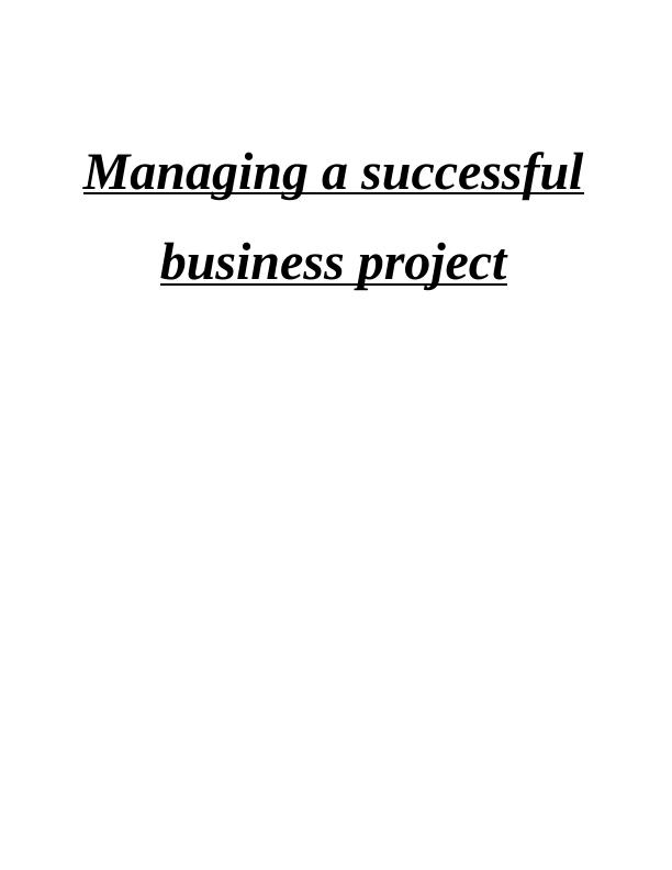 Managing a Successful Business Project : Nestle Company_1