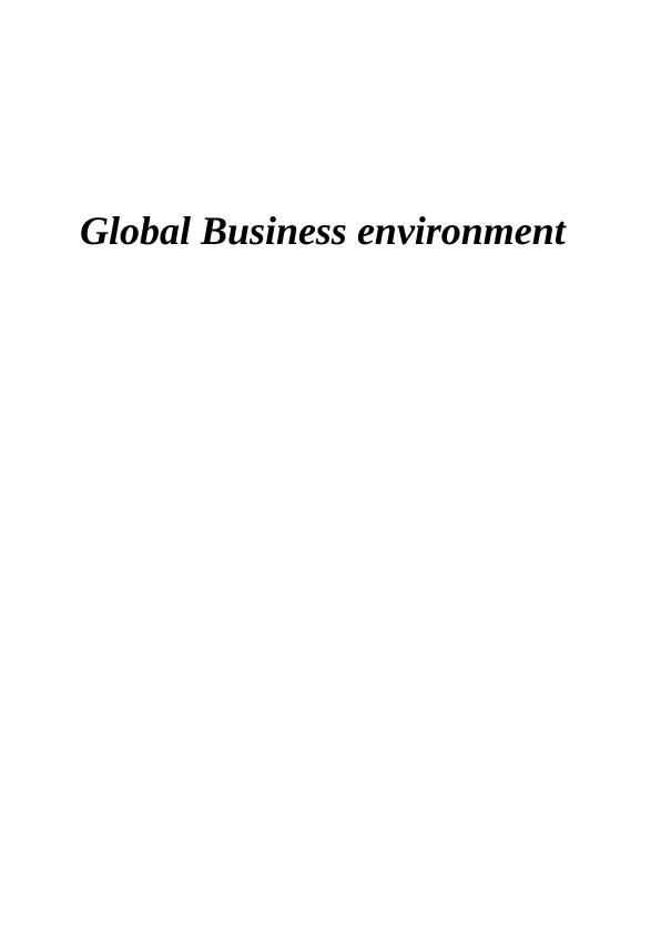 (Solution) Global Business Environment Assignment_1