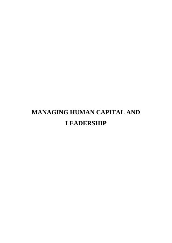 Managing Human Capital and Leadership Assignment - ASDA_1