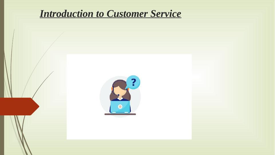 introduction customer service assignment