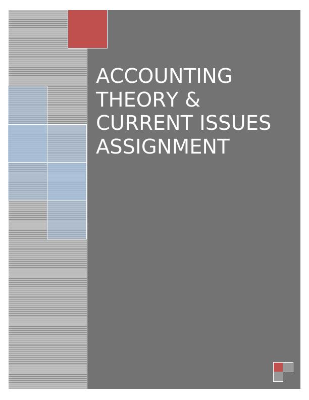 Accounting Theory and Current Issues Assignment_1