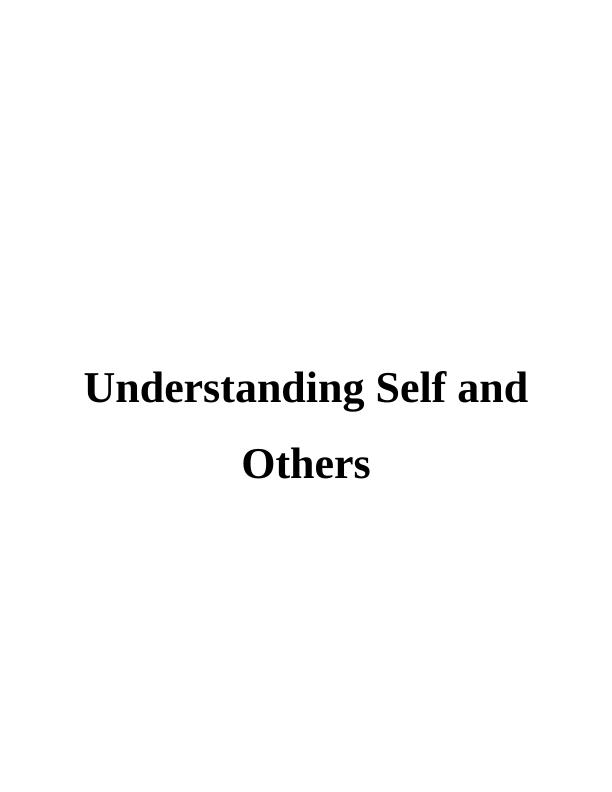 Understanding Self and Others: Improving Communication, Leadership, Problem Solving, and Analytical Skills_1