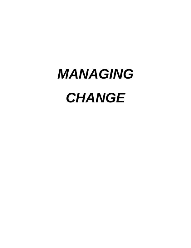 MANAGING CHANGE INTRODUCTION FOR A US based multinational company_1