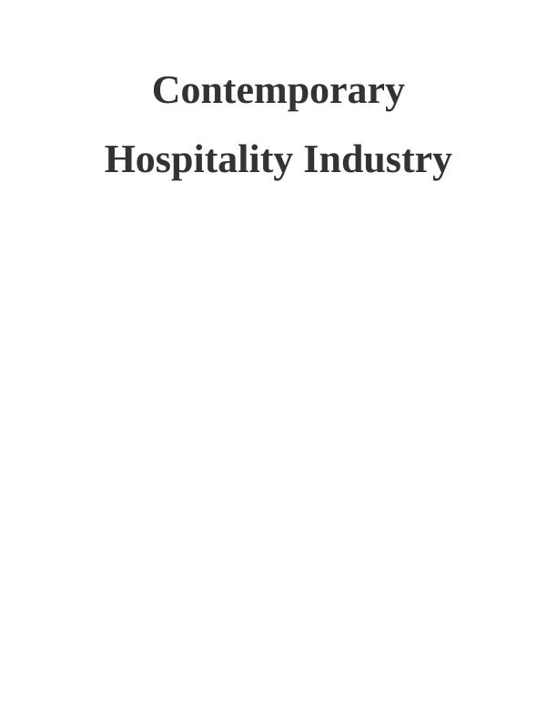 Contemporary Hospitality Industry Assignment (Solved)_1