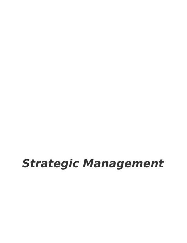 Strategic Management : Assignment_1