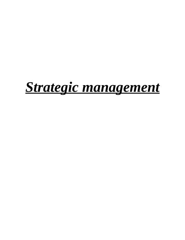 Strategic Management: HSBC Case Study_1