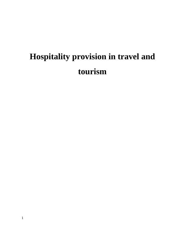 Hospitality Provision in Travel and Tourism : Doc_1