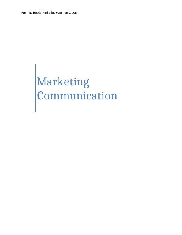 Marketing Communication | Nestle Company_1