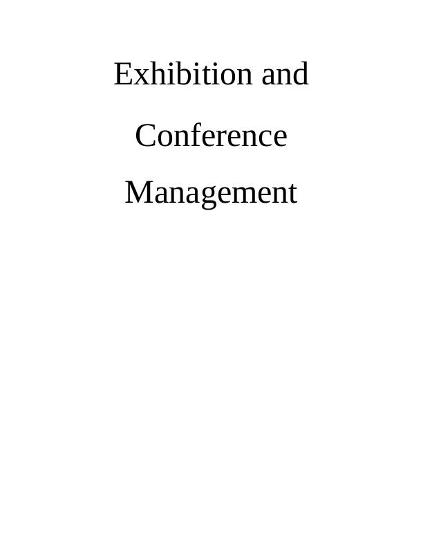 Exhibition And Conference Management: Assignment_1