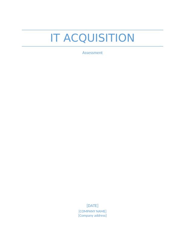 IT Acquisition Assessment - Desklib_1