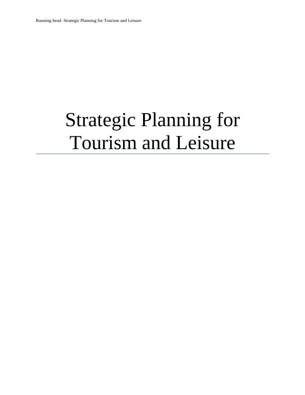 Strategic Planning for Tourism and Leisure_1