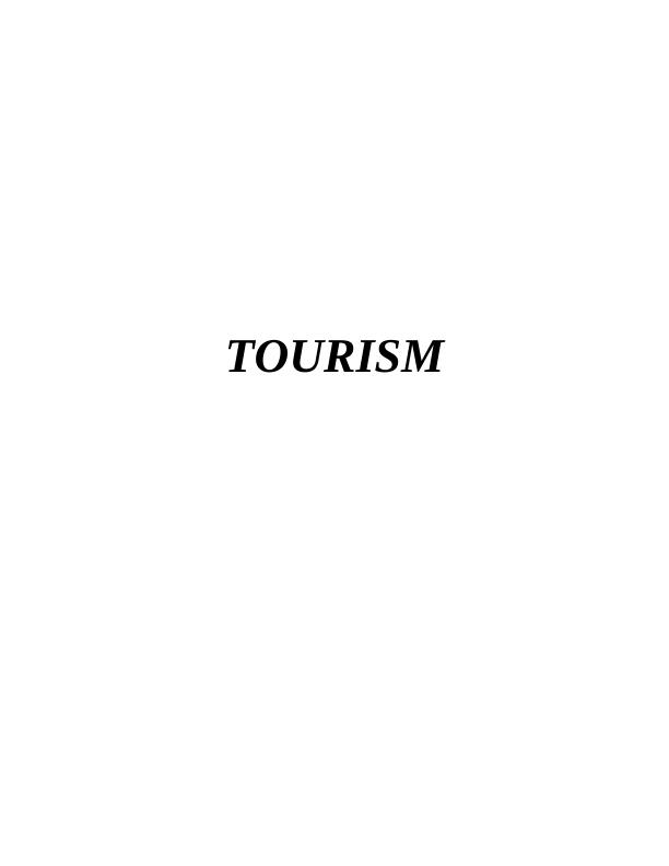 Tourism: Linking Demand with Supply and Consumers with Destinations_1