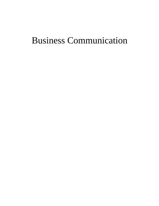 Communication Skills in Business Report_1