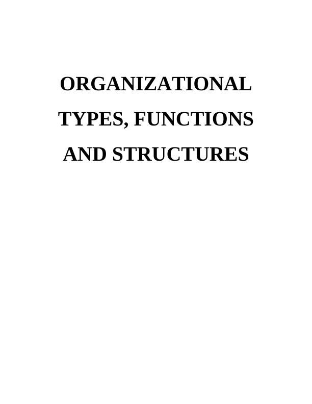 organisational types functions and structures on Tesco Assignment_1