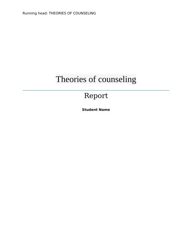 Theories of Counseling: Feminist Therapy and Cognitive Behavioral Therapy_1