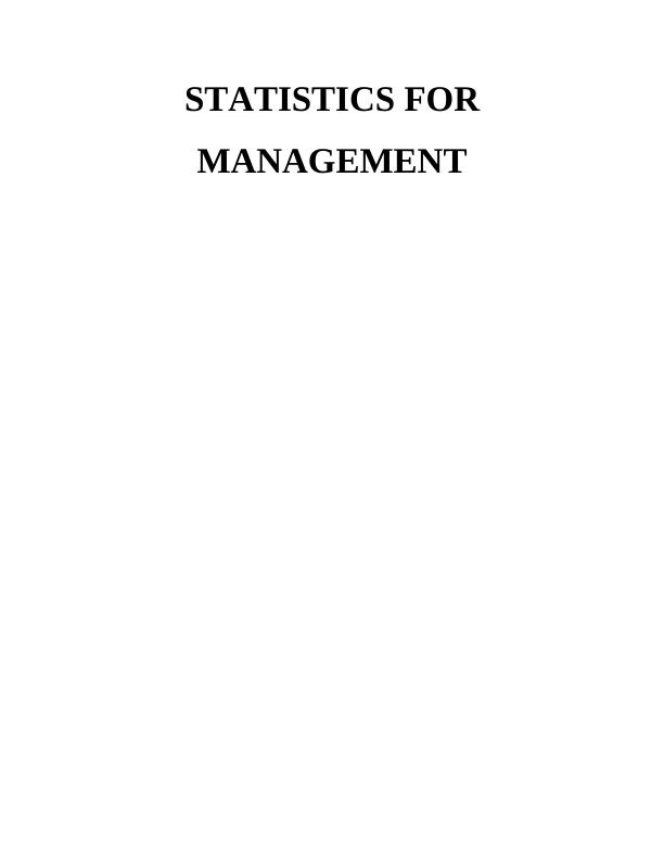 Statistics for Management : Assignment Sample_1