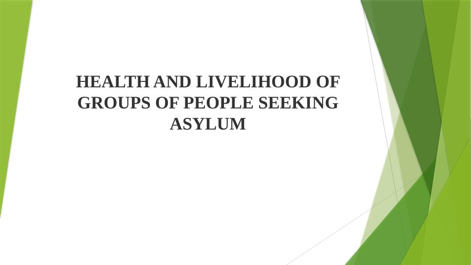 Health and Livelihood of Groups of People Seeking Asylum_1
