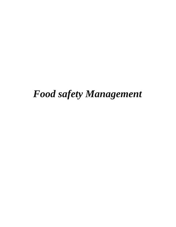 Food Safety Management Assignment Solution (Doc)_1