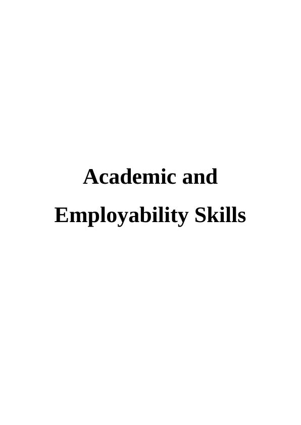 Academic And Employability Skills Desklib