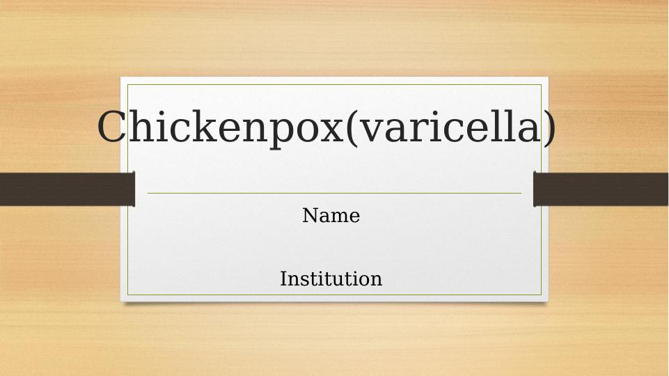 Chickenpox (Varicella): Causes, Symptoms, and Treatment_1