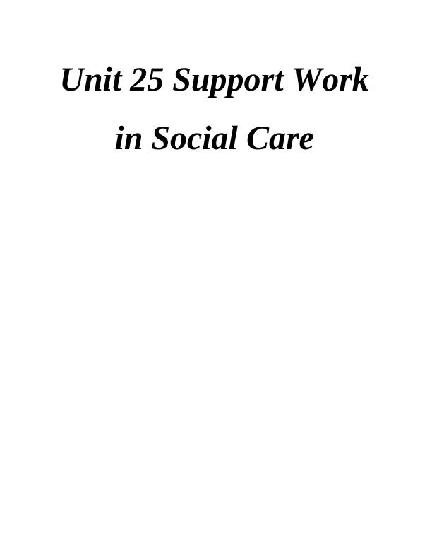 Assignment Support Work in Social Care | Health and Social Care Assignment_1
