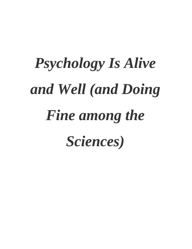 Psychology Is Alive and Well_1