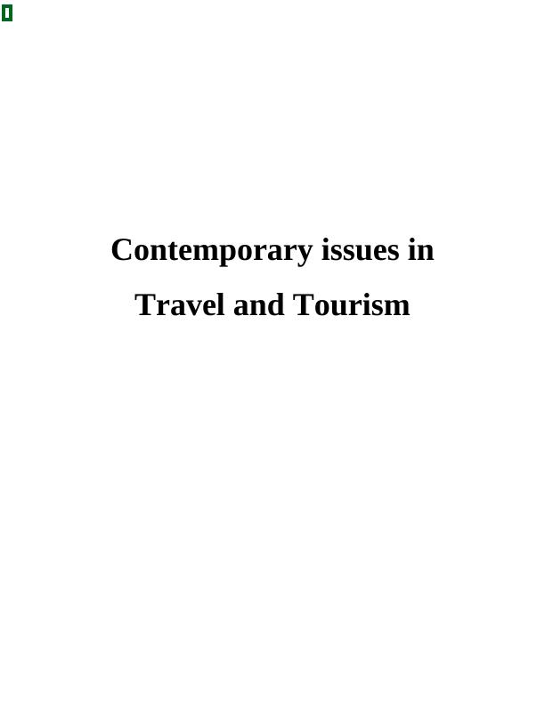 Report on Contemporary Issues in Travel and Tourism - doc_1