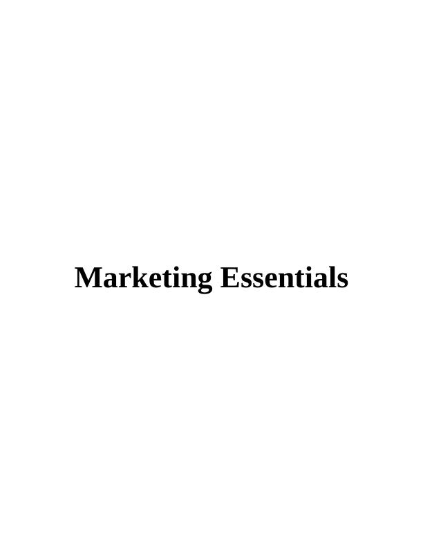 Marketing Essentials of Wikinson company : Report_1