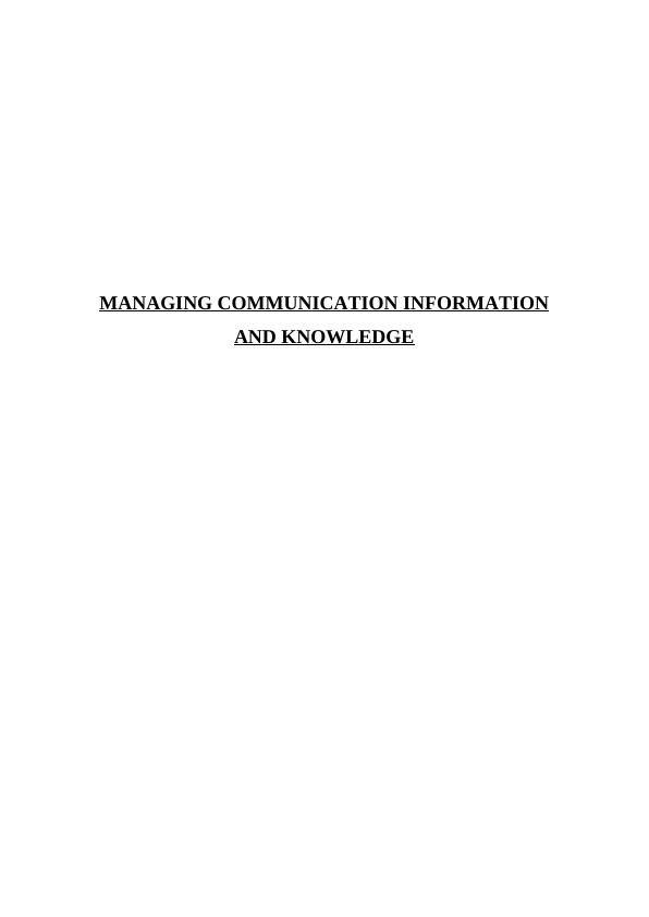 Managing Communication - Knowledge and Information_1