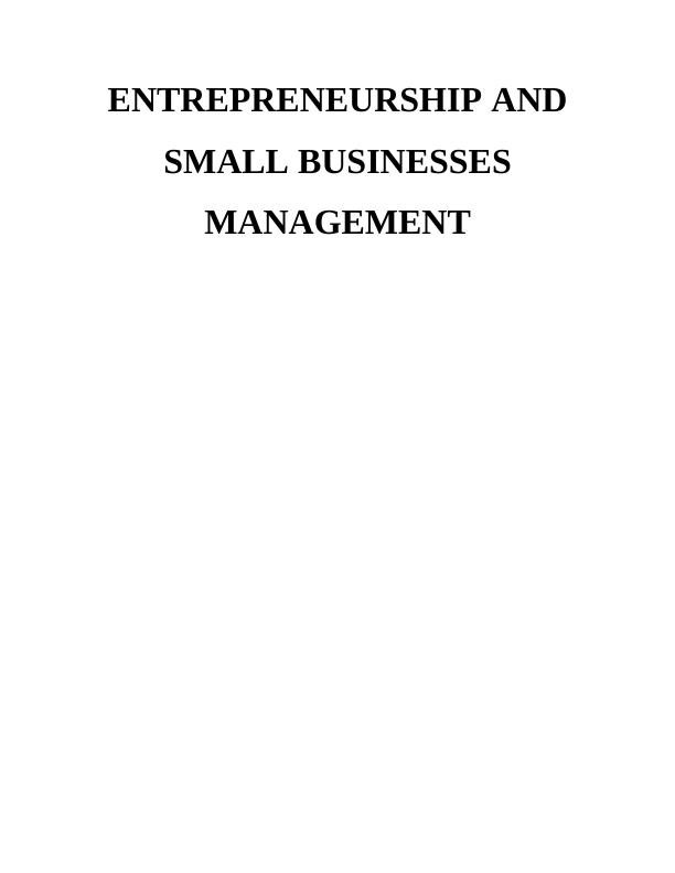 Small business and entrepreneurial ventures MANAGEMENT TABLE OF CONTENTS_1