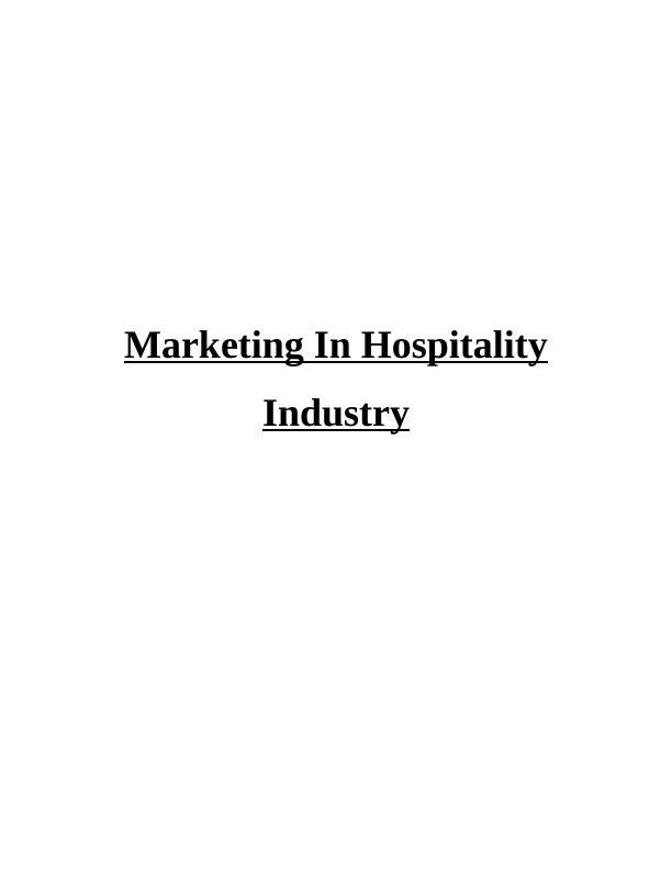 Marketing In Hospitality Industry Assignment - Thomas Cook organisation_1