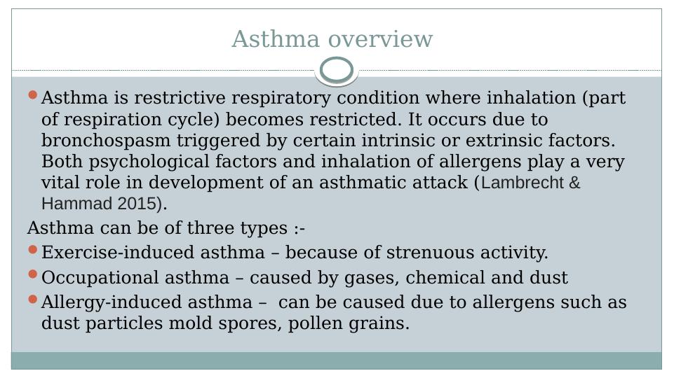 Vodcast Presentation on Asthma: Symptoms, Pathophysiology and Pharmacological Management_3