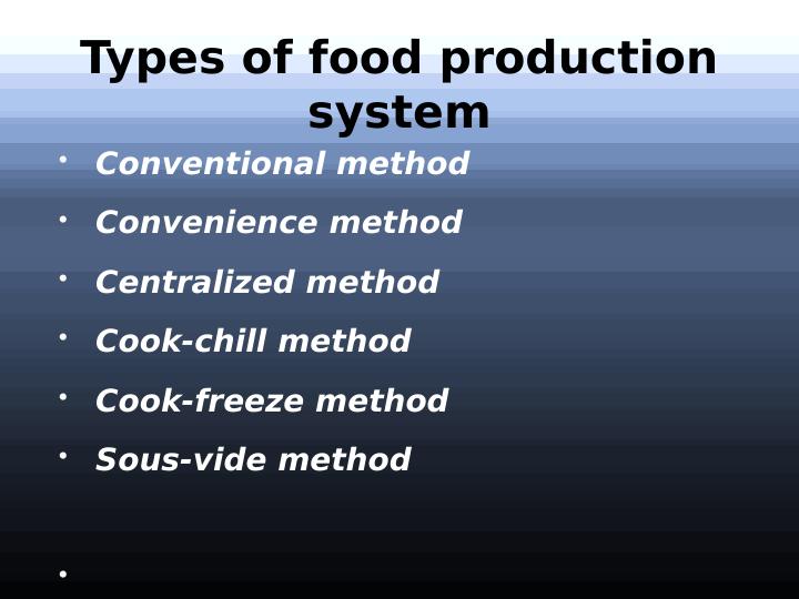 Types of Food Production and Service Systems in Food and Beverage Industry_2