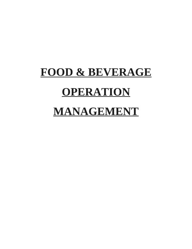 Food and Beverage Operation Management docs_1