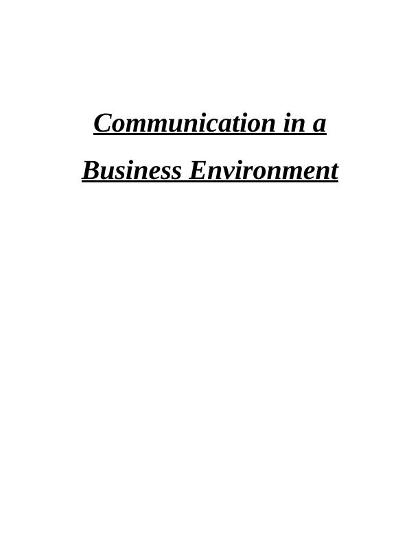 Communication in a Business Environment : Report_1
