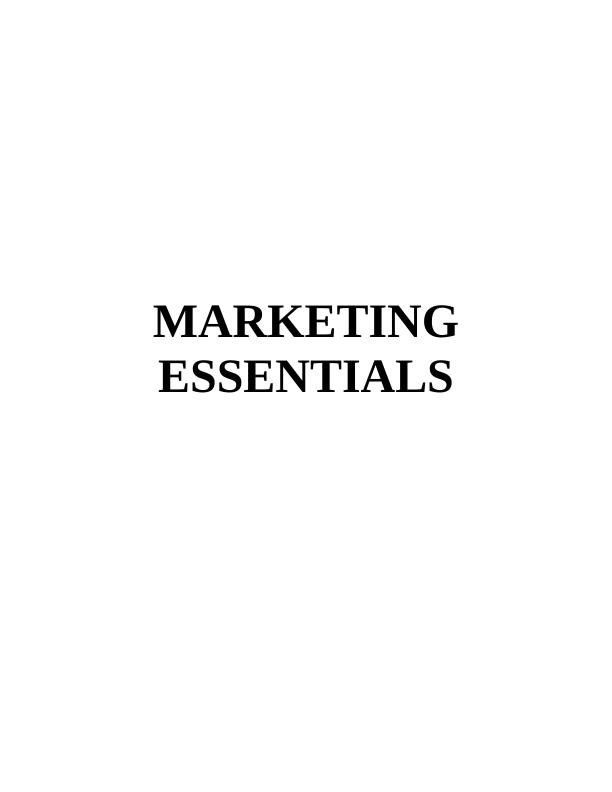 Marketing Essentials Assignment Solution(Doc)_1