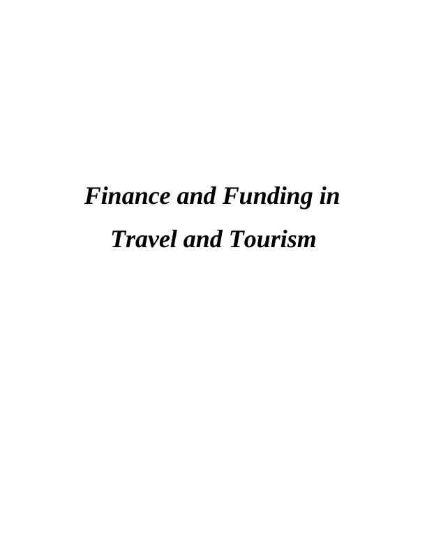 Finance & Funding in Travel & Tourism - Carnival Plc & Dalata Hotel_1