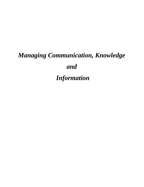 Managing Communication Knowledge  And Information Assignment_1